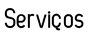 Serviços